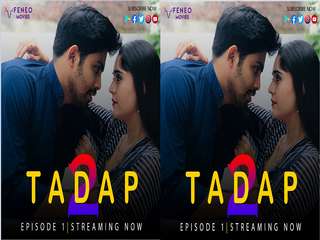 Today Exclusive-  Tadap2 Episode 1