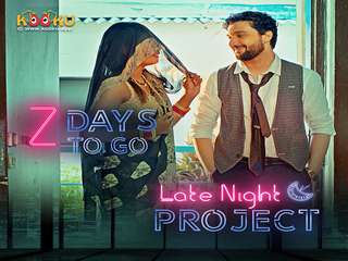 Today Exclusive- Late Night Project Episode 1