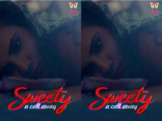 First On Net -Sweety a call Away Episode 1