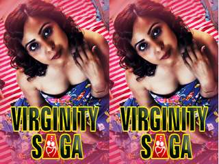Today Exclusive- Virginity Saga  Episode 1