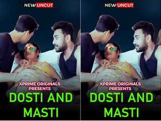 Today Exclusive -3Some UnCuT Dosti & Masti