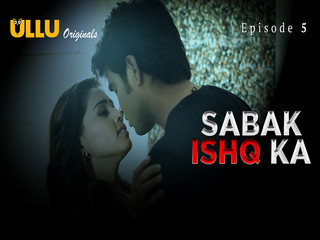 Sabak Ishq Ka – Part 2 Episode 5