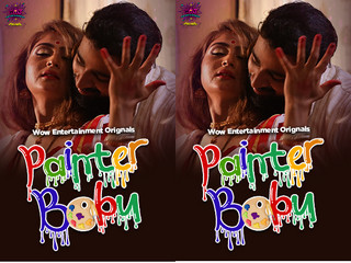 Painter Babu – S01E02 – 2023 – Hindi Hot Web Series – Wowentertainment