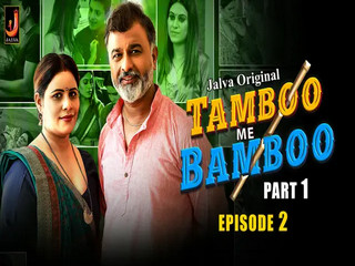 Tamboo me Bamboo Episode 2