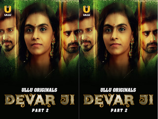 Devar Ji – Part 2 – Part 2 – S01E05 – 2024 – Hindi Hot Web Series – Ullu
