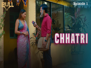 CHHATRI Episode 1