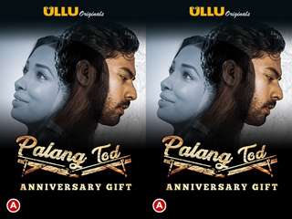 First On Net -Palang Tod ( Anniversary Gift ) Episode 3