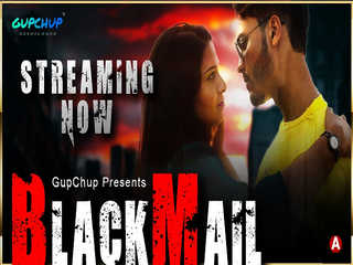 Today Exclusive –Black Mail  Episode- 1