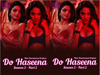 Today Exclusive- Do Haseena season 2 part 2 Episode 3