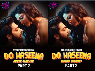 Today Exclusive- Do Haseena Part2 Episode 2