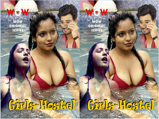 First On Net -Girls Hostel Episode 2