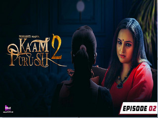 Today Exclusive –  KAAM PURUSH 2 Episode 2