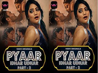 First On Net -Pyaar Idhar Udhar P2 Episode 3