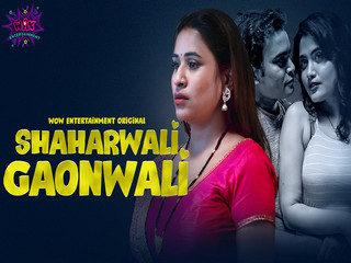 Today Exclusive-  Shaharwali Gaonwali Part1 Episode 2