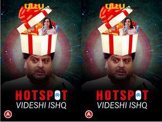 First On Net -Hotspot ( Videshi Ishq ) Episode 1
