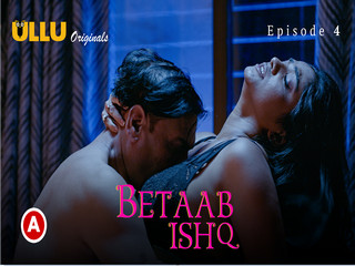 Today Exclusive-Betaab Ishq – Part1 Episode 4