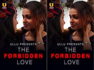 Today Exclusive- The Forbidden Love