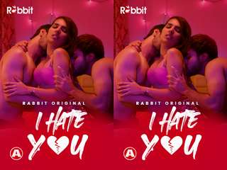 Today Exclusive- I HATE YOU Episode 2