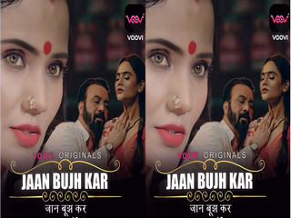 Today Exclusive -Jaan Bujh Kar Episode 2