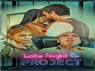 Today Exclusive-  Late Night Project  Episode 4
