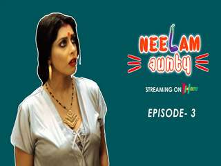Neelam Aunty Episode 3