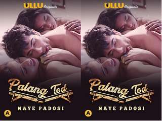 First On Net – Palang Tod ( Naye Padosi ) Episode 1