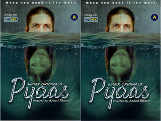 Today Exclusive –  Pyaas Episode 1