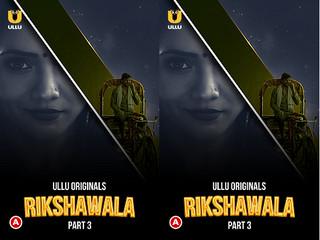 First On net -Rikshawala – Part 3 Episode 8