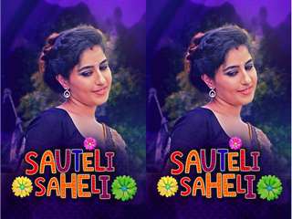 Today Exclusive- Sauteli Saheli  Episode 2