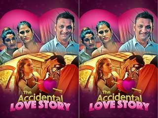 Today Exclusive-The Accidental Love Story Episode 1